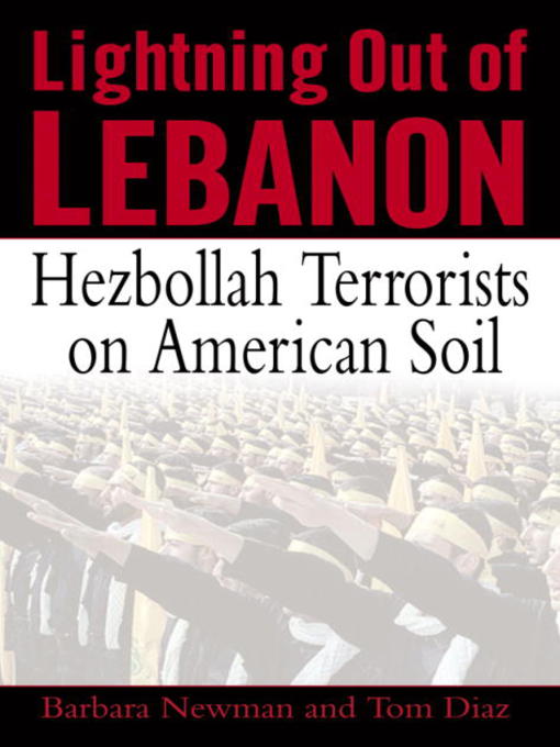 Title details for Lightning Out of Lebanon by Tom Diaz - Available